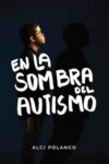 Libro Autobiográfico sobre Autismo